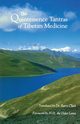 The Quintessence Tantras of Tibetan Medicine, 