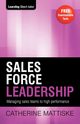 Sales Force Leadership, Mattiske Catherine