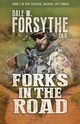 Forks in the Road, Forsythe Dale W