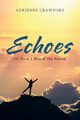 Echoes, Crawford Adrienne