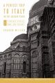 A Perfect Trip to Italy-in the Golden Years, Wilson Sharon