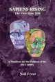 Sapiens Rising, Freer Neil