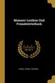 Moment-Lexikon Und Fremdwrterbuch, Sanders Daniel Hendel
