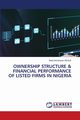OWNERSHIP STRUCTURE & FINANCIAL PERFORMANCE OF LISTED FIRMS IN NIGERIA, ADULE Basil Aondoaver