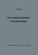 Die Koordination betrieblicher Finanzentscheidungen, Schmidtkunz Hans-Walter
