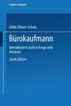 Burokaufmann, Ullmer-Schulz Edith