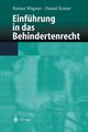 Einfhrung in das Behindertenrecht, Wagner Rainer