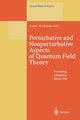 Perturbative and Nonperturbative Aspects of Quantum Field Theory, 