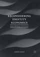 Reconsidering Identity Economics, Garai Laszlo