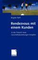 Rendezvous mit einem Kunden, Neff Brigitte