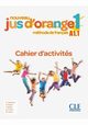 Jus d'orange nouveau 1 A1.1 wiczenia, Cabrera A.