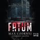 Fatum, Czornyj Max