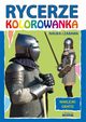 Rycerze Kolorowanka, Guzowska Beata