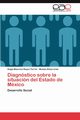 Diagnstico sobre la situacin del Estado de Mxico, Reyes Terrn ngel Mauricio