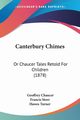 Canterbury Chimes, Chaucer Geoffrey