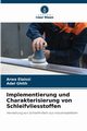 Implementierung und Charakterisierung von Schleifvliesstoffen, Elaissi Arwa