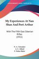 My Experiences At Nan Shan And Port Arthur, Tretyakov N. A.