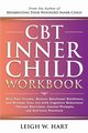 CBT Inner Child Workbook, Hart Leigh W.