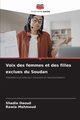Voix des femmes et des filles exclues du Soudan, Daoud Shadia