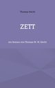Zett, Hecht Thomas