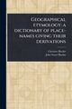 Geographical Etymology, Blackie Christina