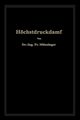 Hchstdruckdampf, Mnzinger Friedrich