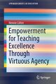 Empowerment for Teaching Excellence Through Virtuous Agency, Ltter Hennie