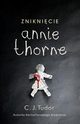 Zniknicie Annie Thorne, Tudor C.J.