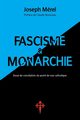Fascisme et Monarchie, Mrel Joseph