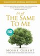 It's All The Same To Me, Gersht Moshe