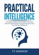 Practical Intelligence, Dawson F.T.