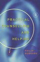 Practical Counselling and Helping, Burnard Philip