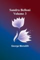 Sandra Belloni Volume 3, Meredith George
