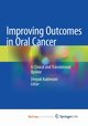 Improving Outcomes in Oral Cancer, 