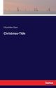 Christmas-Tide, Starr Eliza Allen