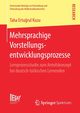 Mehrsprachige Vorstellungsentwicklungsprozesse, Kuzu Taha Ertu?rul