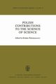 Polish Contributions to the Science of Science, 