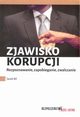 Zjawisko korupcji, Bil Jacek