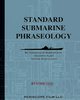 Standard Submarine Phraseology, Atlantic Fleet Commander Submarines