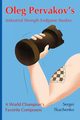 Oleg Pervakov's Industrial Strength Endgame Studies, Tkachenko Sergei