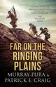 Far On The Ringing Plains, Pura Murray Andrew