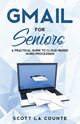 Gmail For Seniors, La Counte Scott