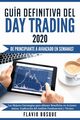 Gua Definitiva del Day Trading, Bosque Flavio