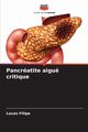 Pancratite aigu critique, Filipa Lucas