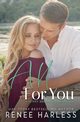 All For You, Harless Renee