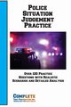Police  Situation Judgement Practice, Complete Test Preparation Inc.