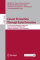 Cancer Prevention Through Early Detection, 