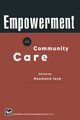 Empowerment in Community Care, Jack R.