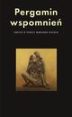 Pergamin wspomnie, 