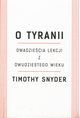 O tyranii, Snyder Timothy